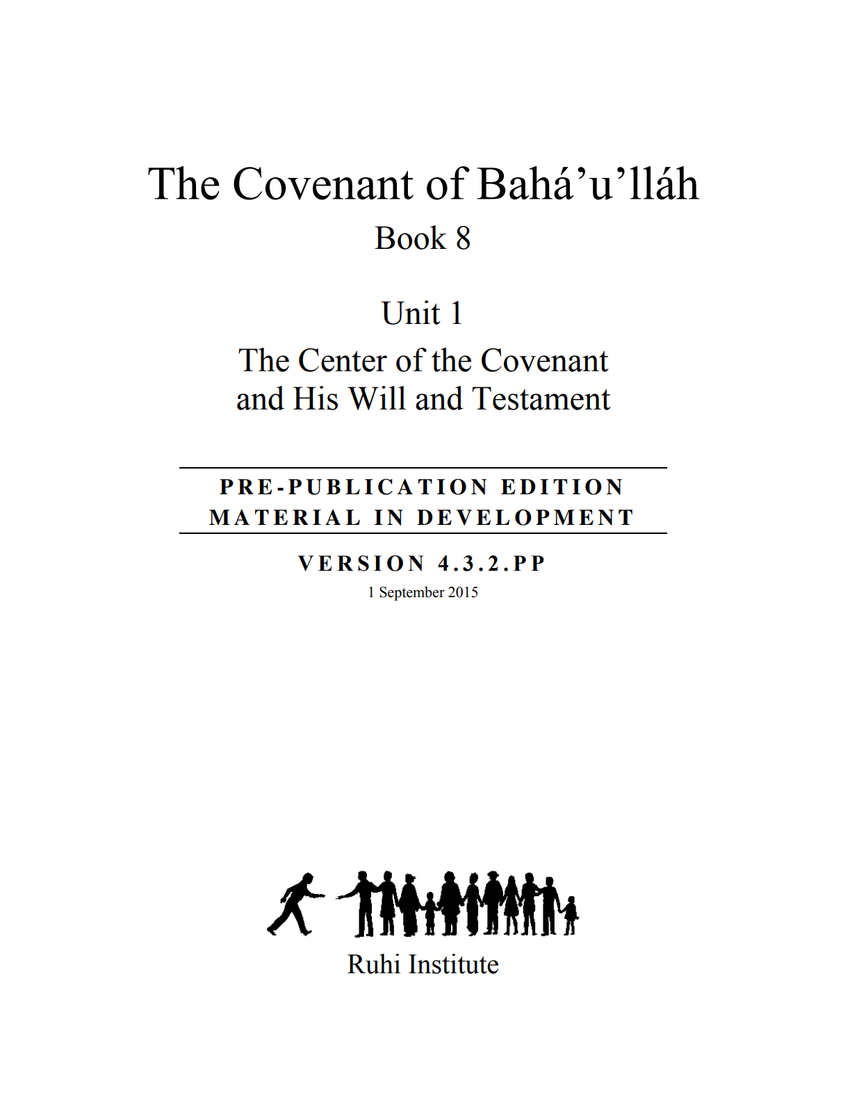 Book 8: The Covenant of Baháʼu'lláh