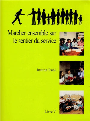 Vol. 7 – Marcher ensemble sur le sentier du service