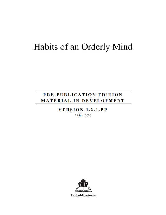 Habits of an Orderly Mind